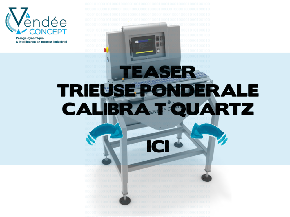 NOUVEAU : Teaser de la trieuse pondérale CALIBRA T QUARTZ